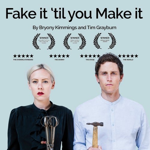 Bryony Kimmings & Tim Grayburn: Fake It 'Til You Make It