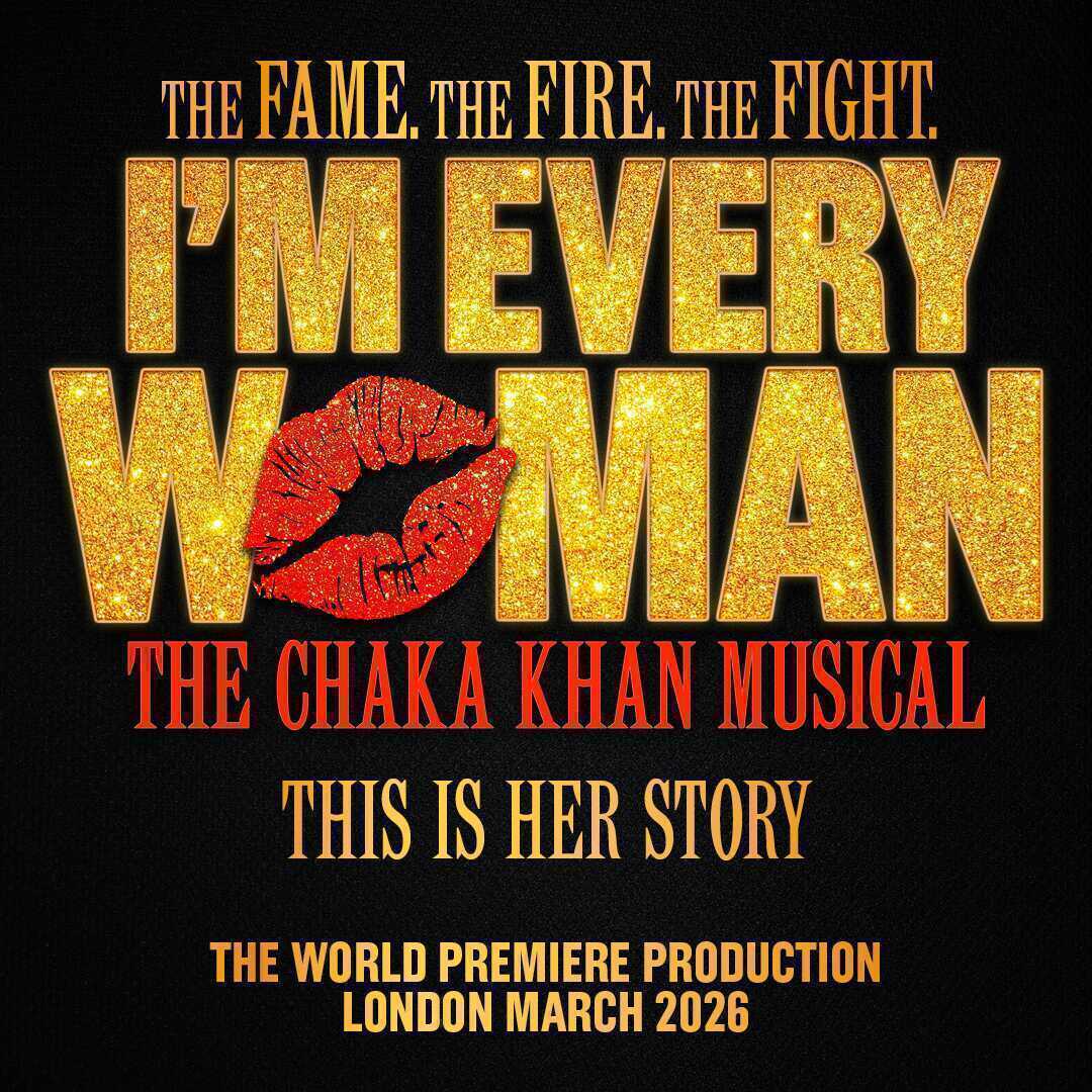 I'm Every Woman the Musical