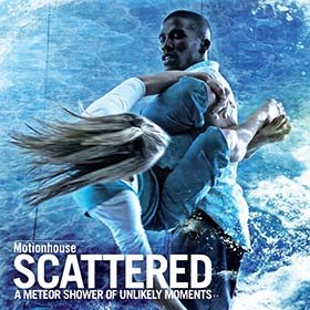 Motionhouse - Scattered